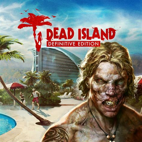 dead island definitive edition|Dead Island Definitive Collection